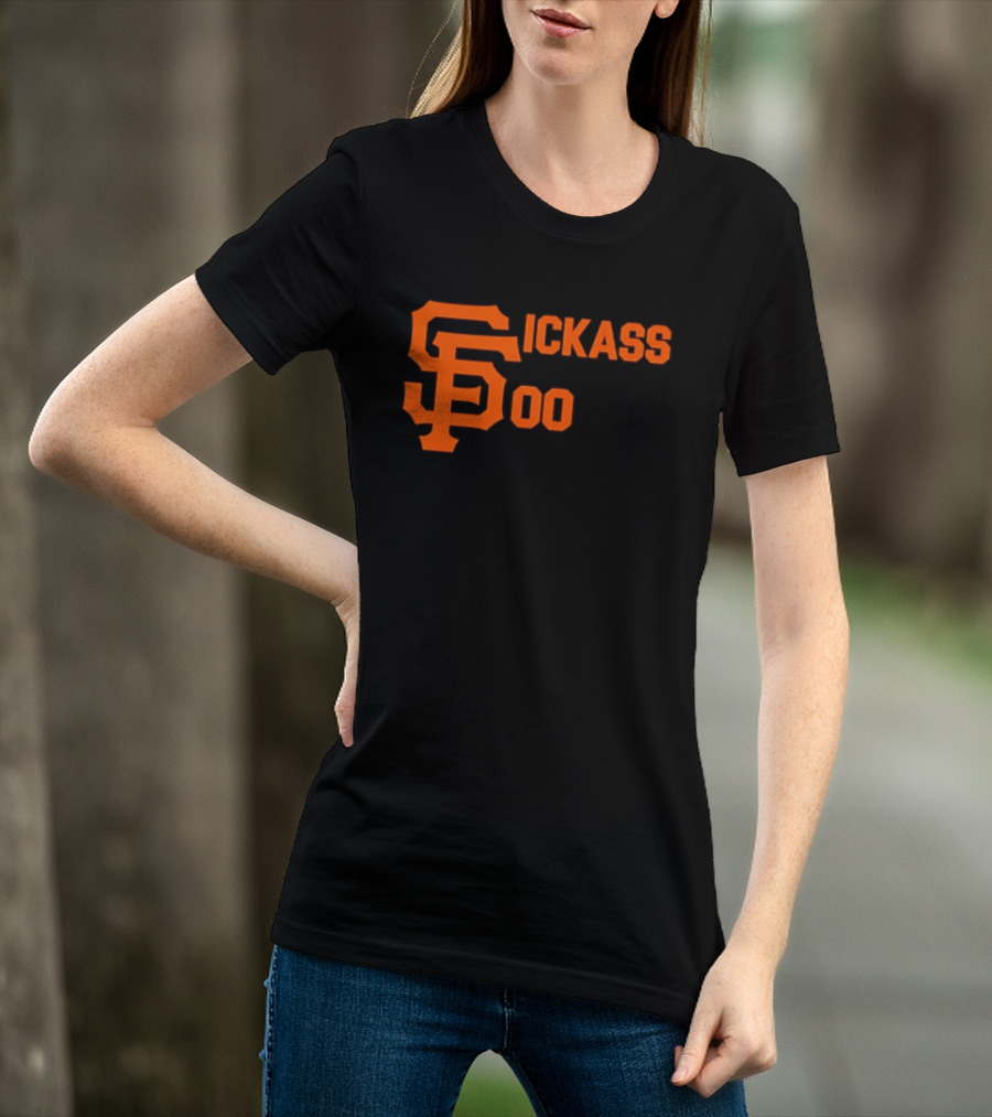 San Francisco Giants Sickass 00 MLB Baseball Team Sports Fan T-Shirt