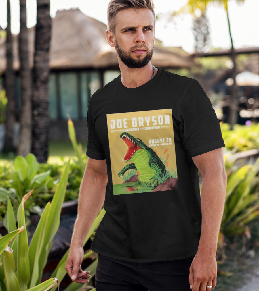 Joe Bryson With Special Guest Liam Coleman Live At Cannery Hall Nashville August 29 Crocodile T-Shirt