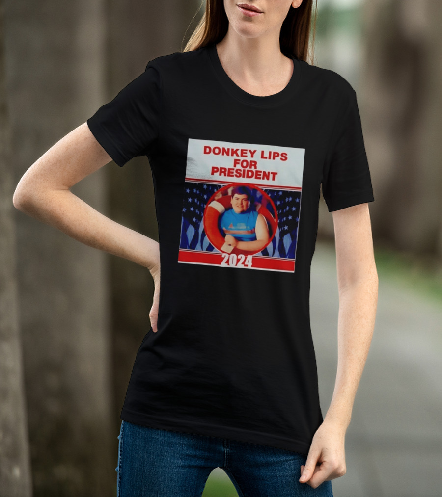 Donkey Lips For President 2024 Salute Your Shorts Campaign T-Shirt