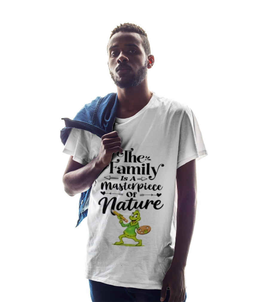 The Grinch Family Is A Masterpiece Of Nature Artful Twist T-Shirt