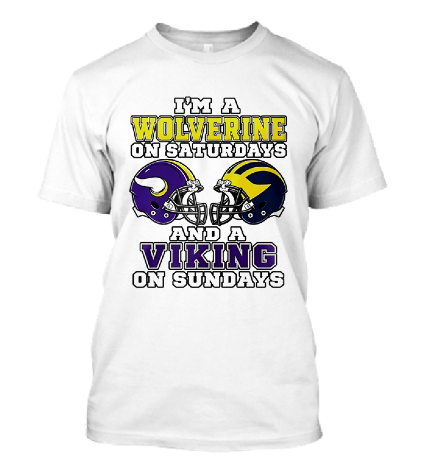 I'm A Wolverine On Saturdays And A Viking On Sundays Helmet T-Shirt
