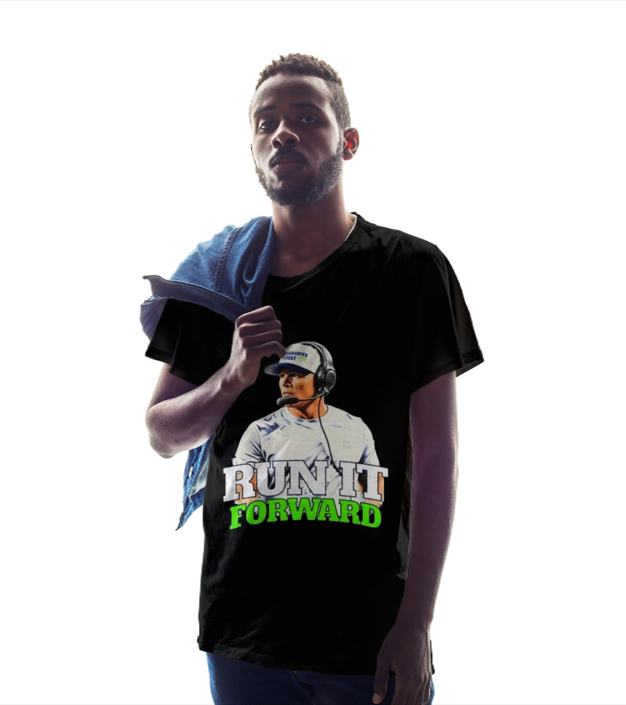 Seattle Seahawks Today Mike Macdonald Run It Forward T-Shirt