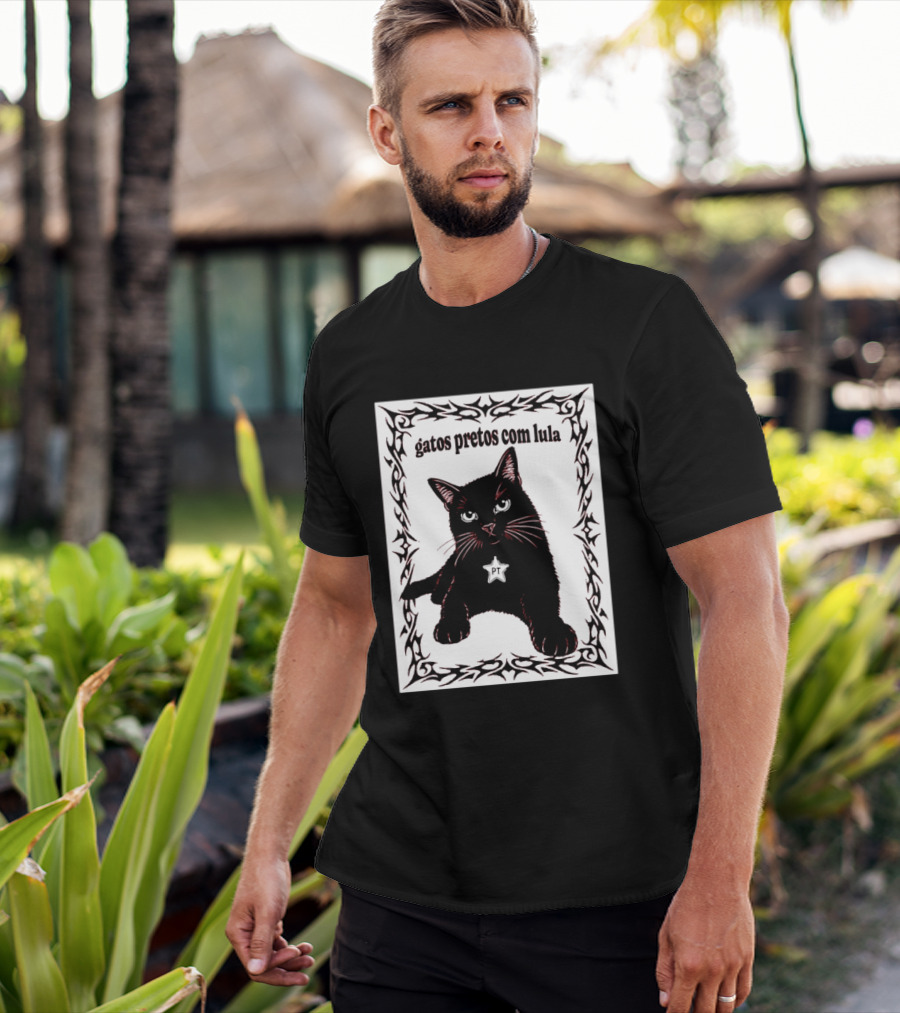 Gatos Pretos Com Lula PT Black Cat Brazil Politics T-Shirt