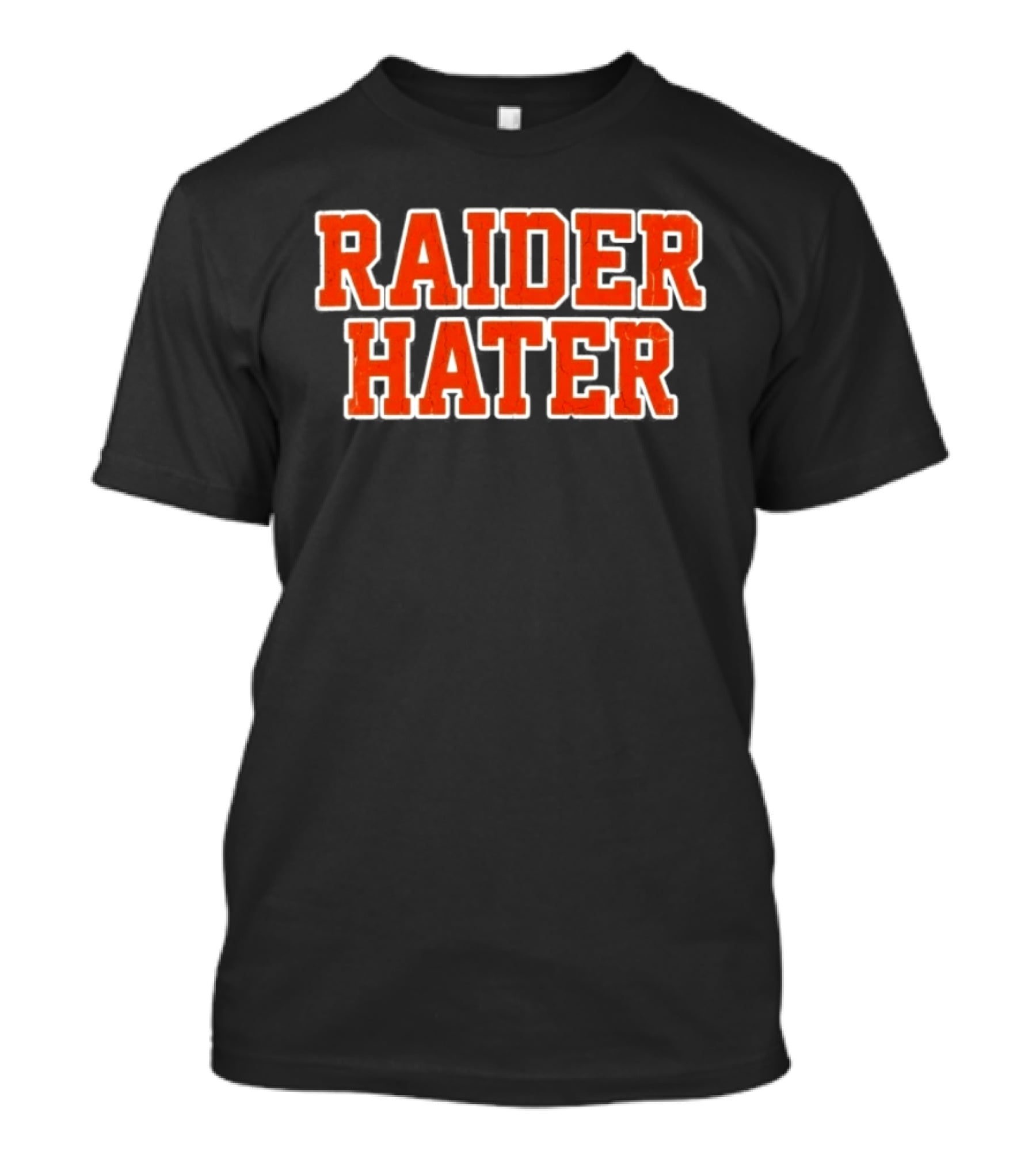 Raider Hater Distressed Rivalry Sports Fans Raiders T-Shirt