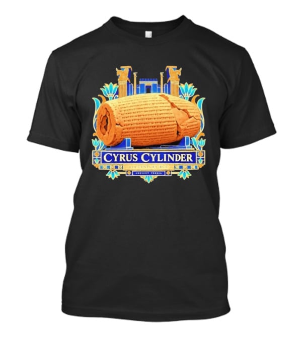 Cyrus Cylinder 6th Century BCE Iconic Ancient Persia Heritage T-Shirt