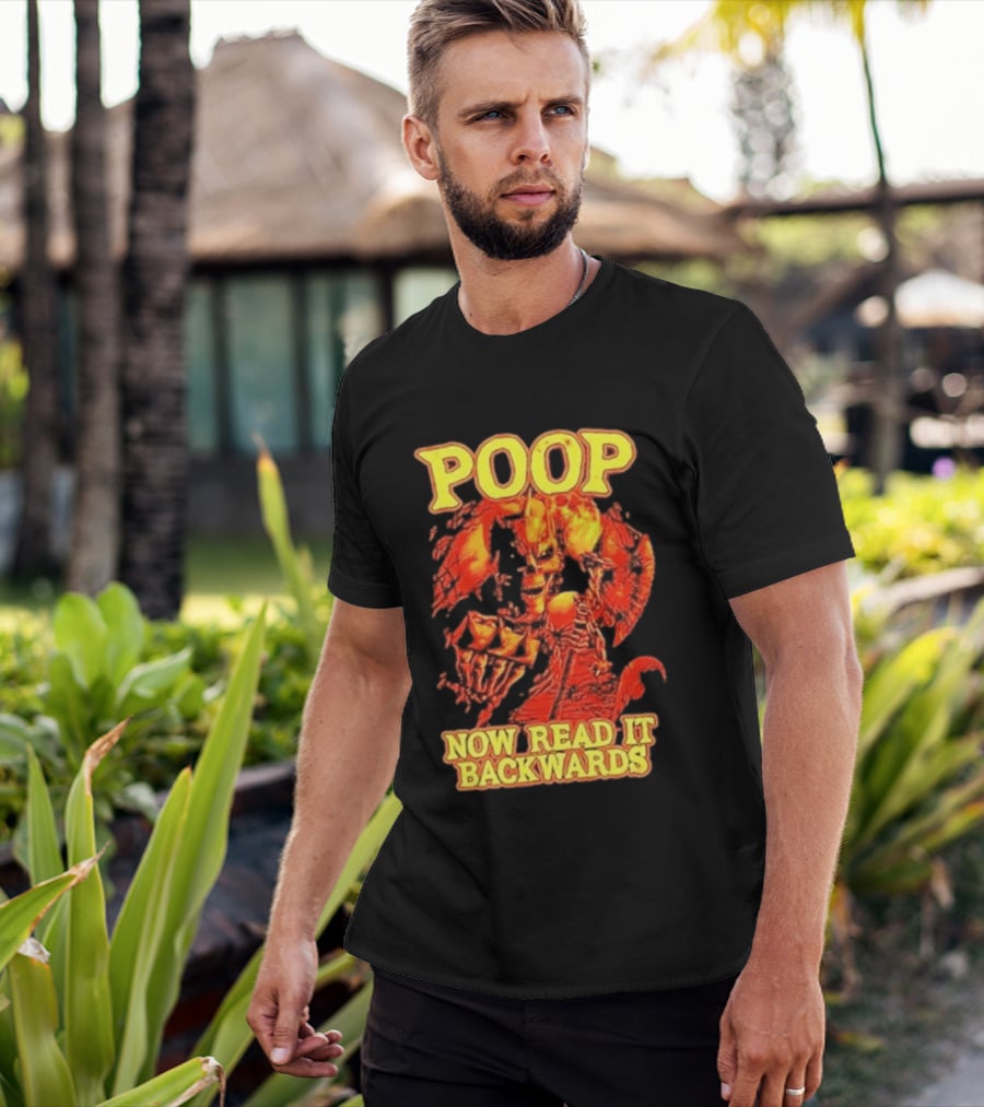 Skeleton Poop Now Read It Backwards Halloween Humor T-Shirt