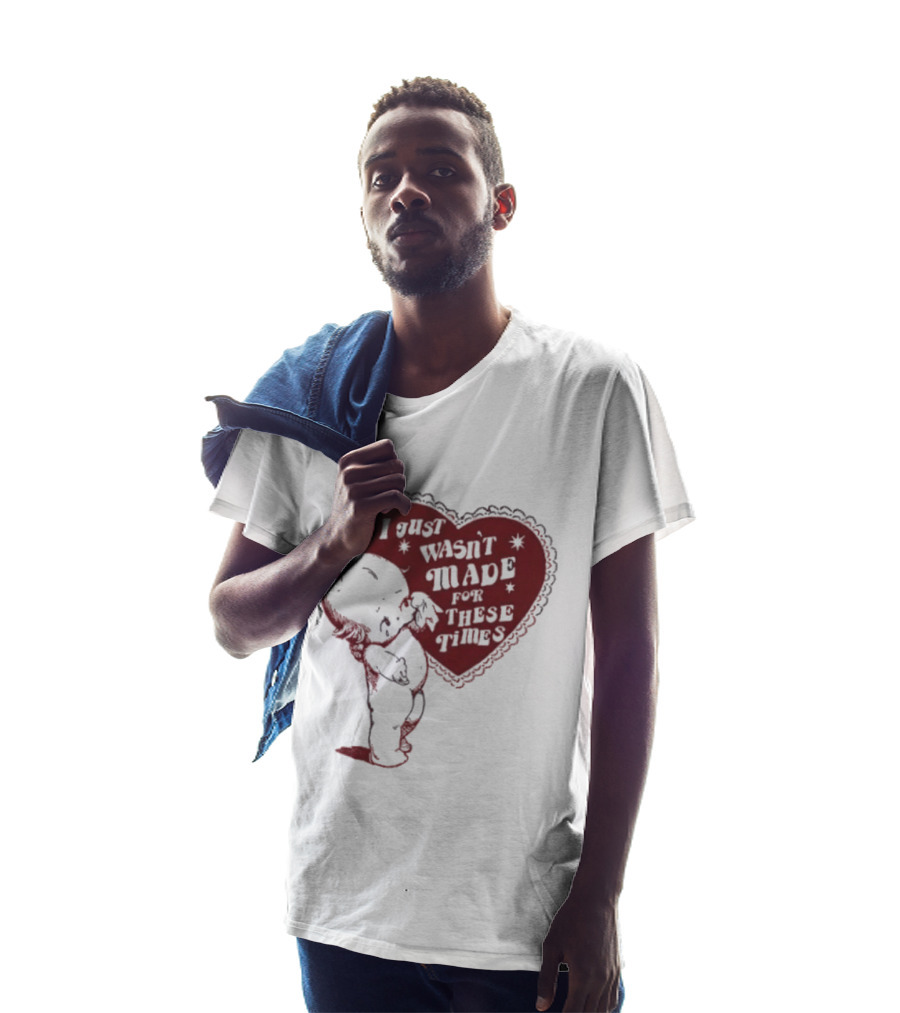 I Just Wasn't Made For These Times Kewpie Doll Heart T-Shirt