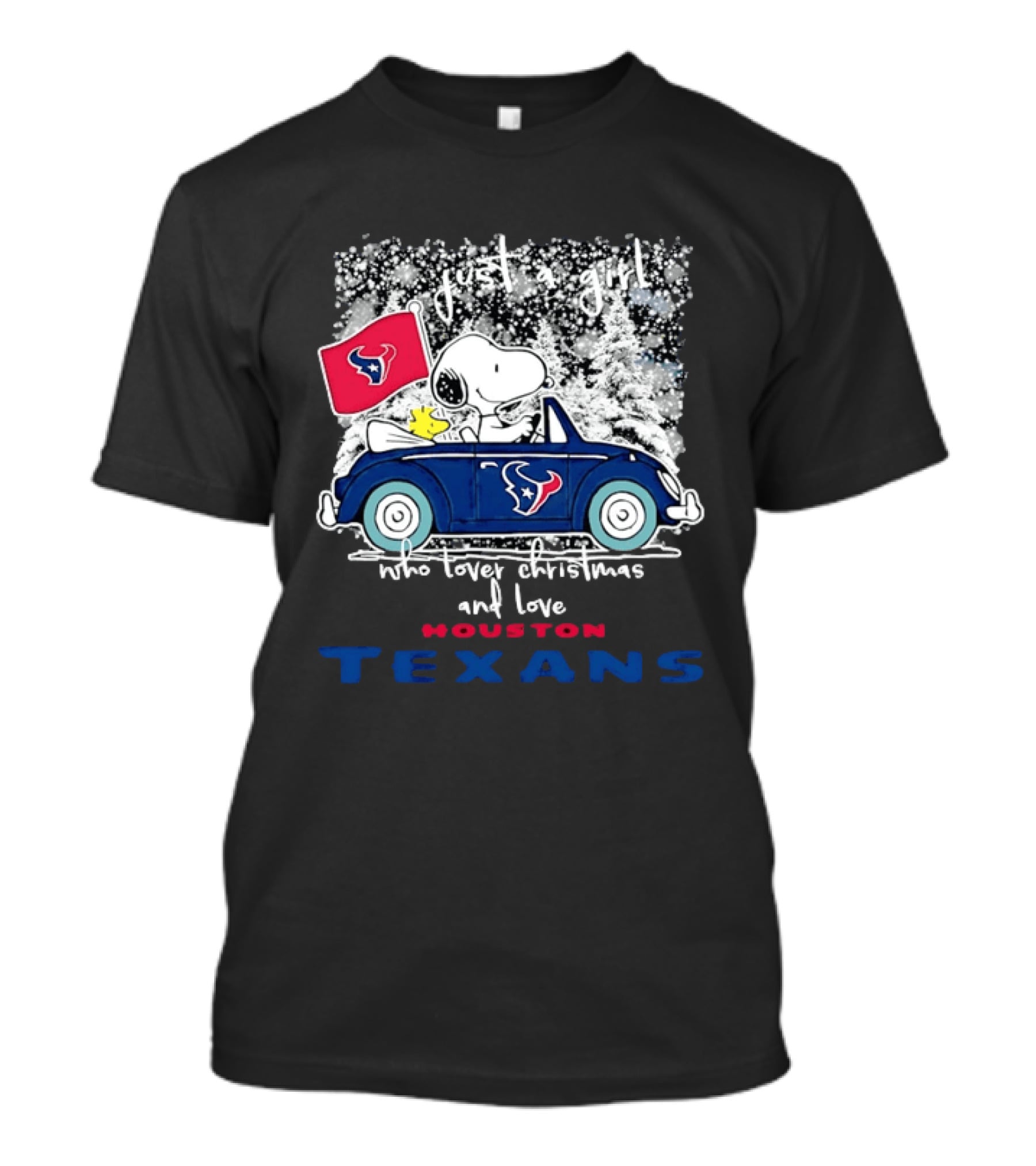 Snoopy Just A Girl Who Loves Christmas And The Houston Texans T-Shirt