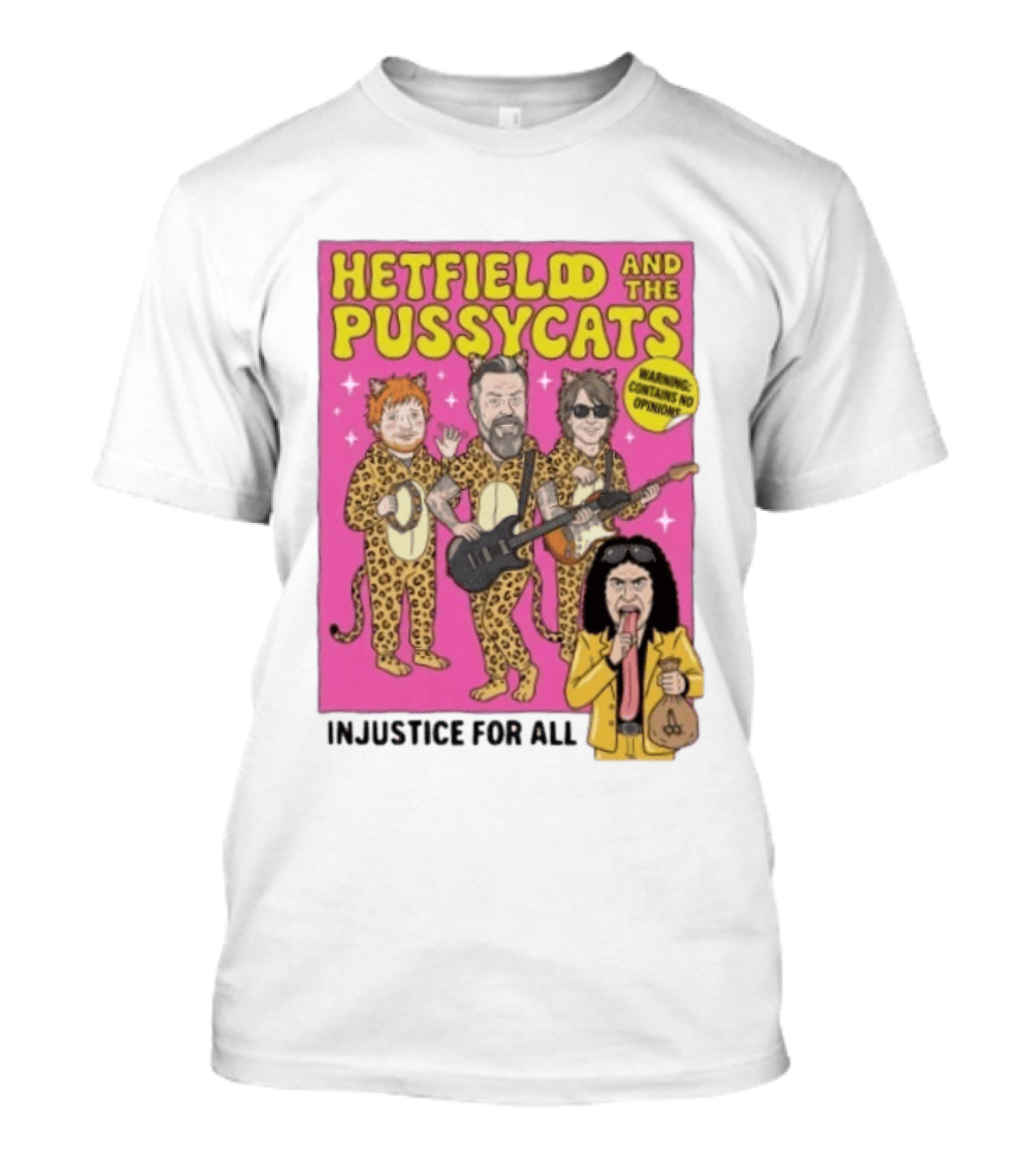 Hetfield And The Pussycats Injustice For All Bootleg T-Shirt