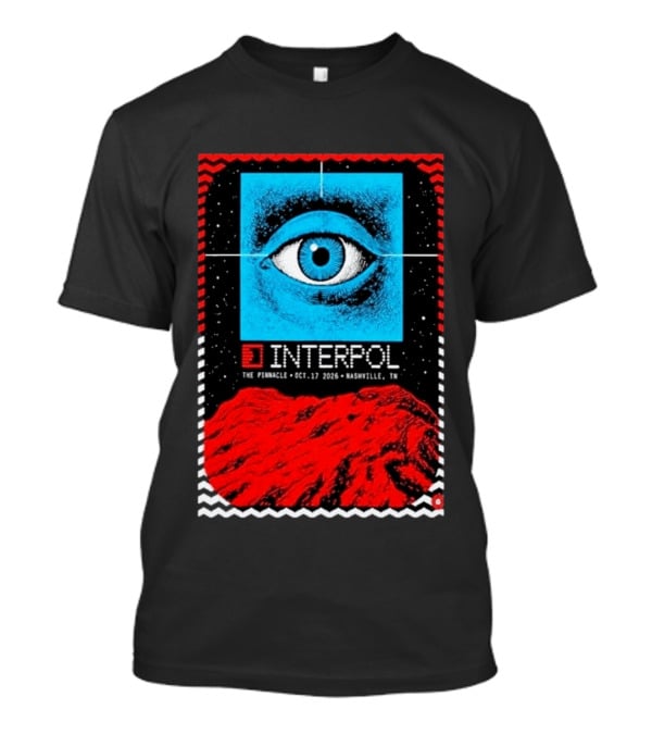 Interpol Eyeball Event Nashville The Pinnacle October 17 2026 T-Shirt