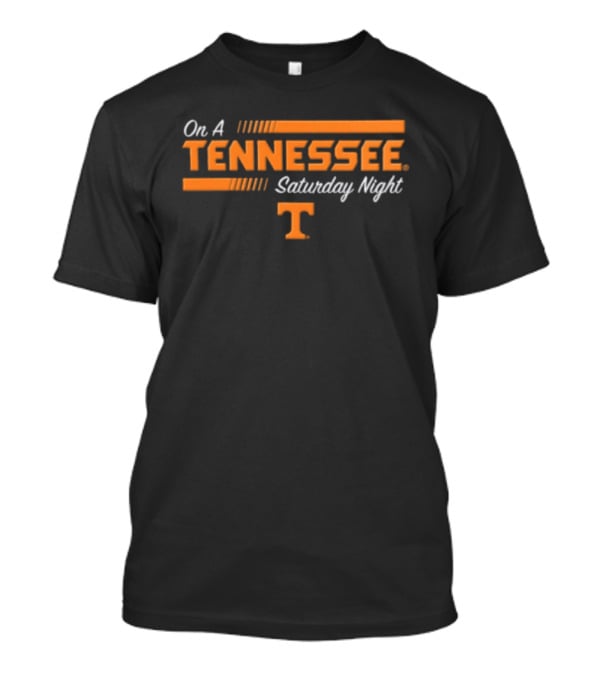 Tennessee Volunteers NCAA On A Tennessee Saturday Night T-Shirt