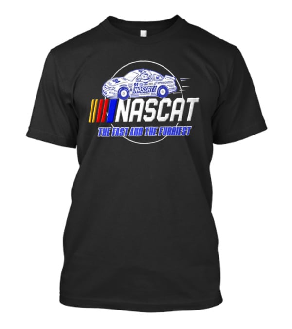 Nascat Racing The Fast And The Furriest 94 Kitten Ignition Tuna Power Catnip Yarn T-Shirt