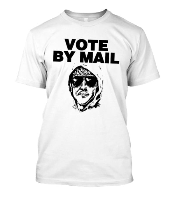 Hunter S Thompson Vote By Mail Bootleg Image T-Shirt