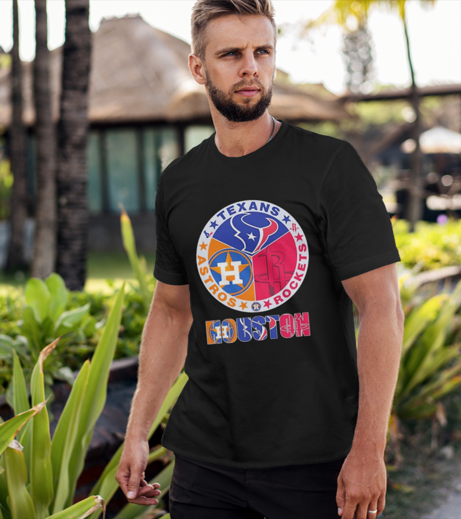 Houston Texans Astros And Rockets Team T-Shirt