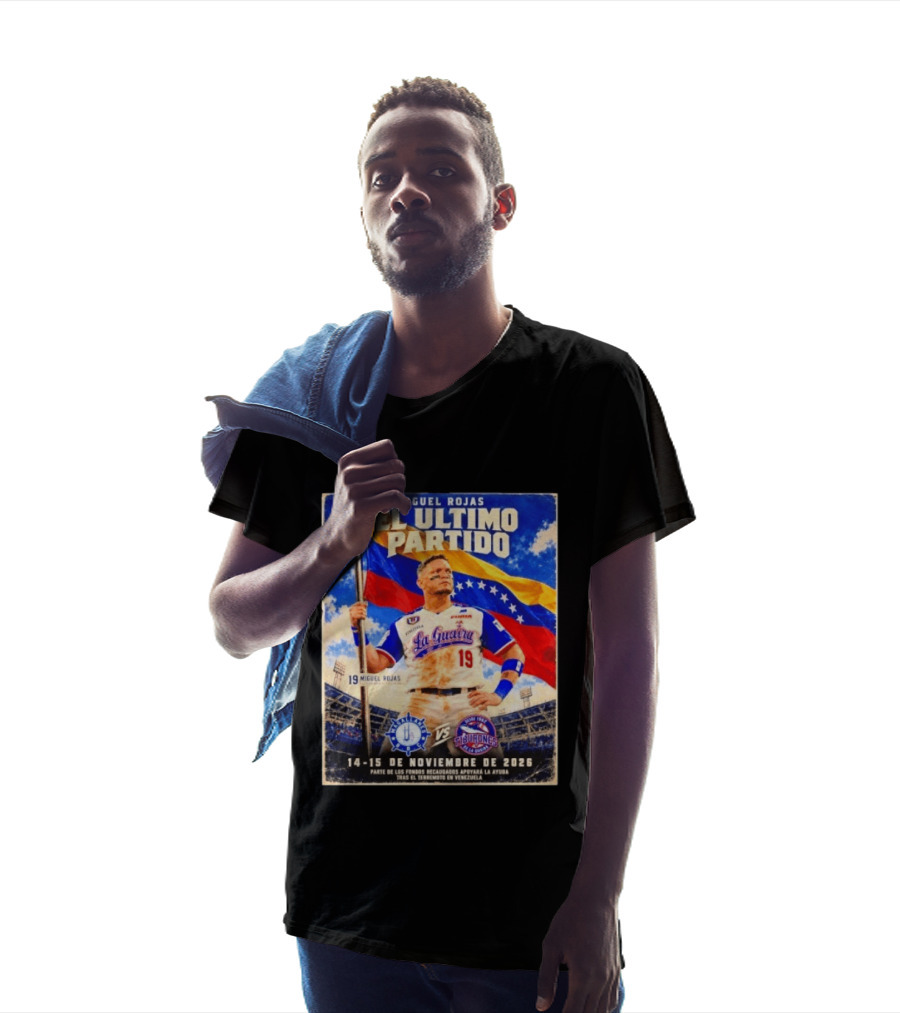 Miguel Rojas El Ultimo Partido Tiburones De La Guaira Vs Magallanes 14 15 De Noviembre 2026 Venezuela T-Shirt