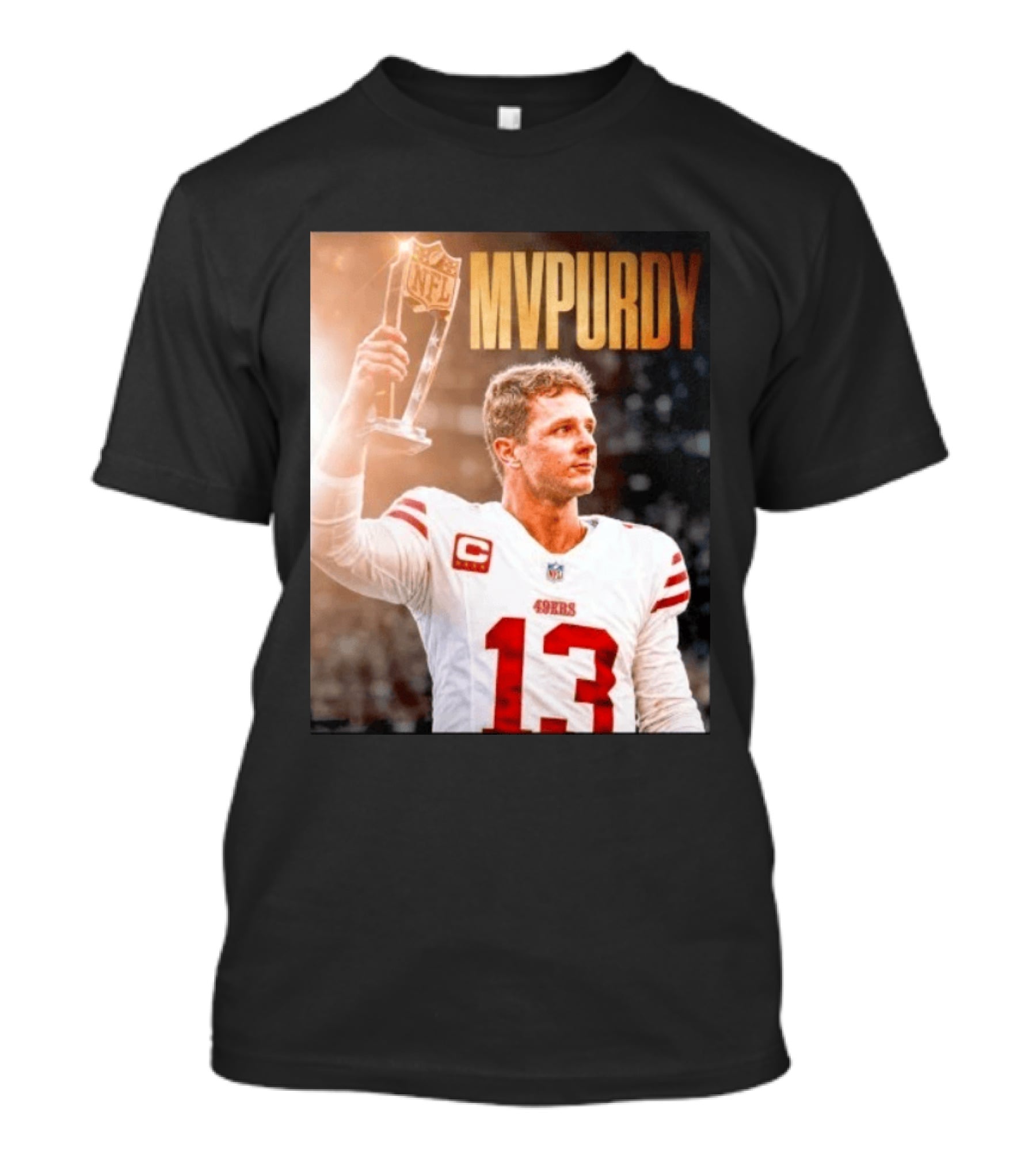 Brock Purdy 49ers MVPURDY NFL No 13 San Francisco T-Shirt