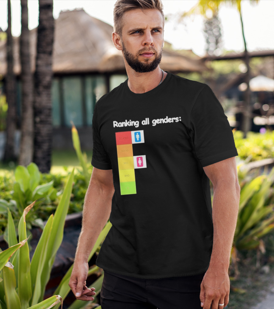Ranking All Genders Tier List Meme Coated Good Mid Ok D T-Shirt