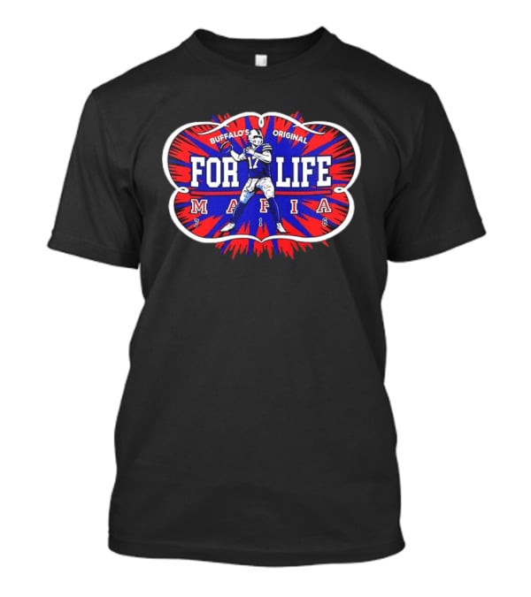 Buffalo's Original For Life Mafia 2018 Football Player 17 T-Shirt