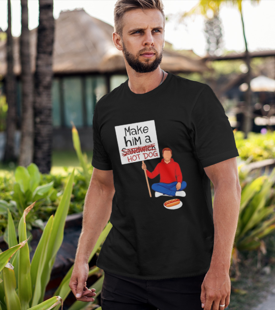 Candace Owens Make Him A Hot Dog Sign Sitting Man With Hot Dog T-Shirt