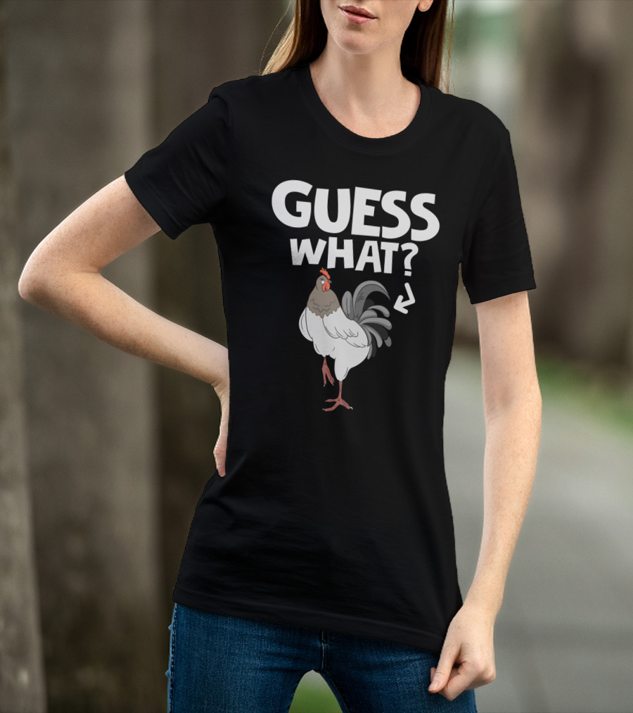 Guess What Chicken Butt Funny Country Farm Animal Joke T-Shirt