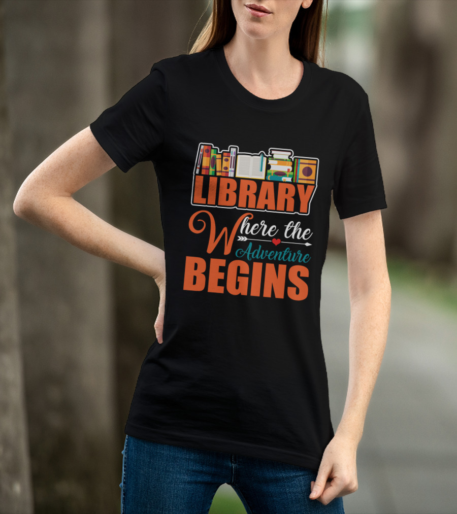 Library Where The Adventure Begins Librarian T-Shirt