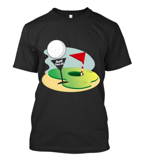 Golf Tee-ni Golf Ball Green Flag Hole T-Shirt
