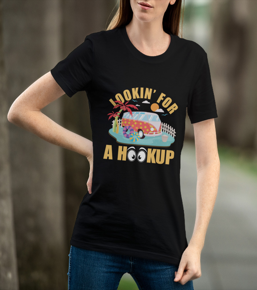 Lookin' For A Hookup Camper Van Beach Scene With Palm Tree And Sun T-Shirt
