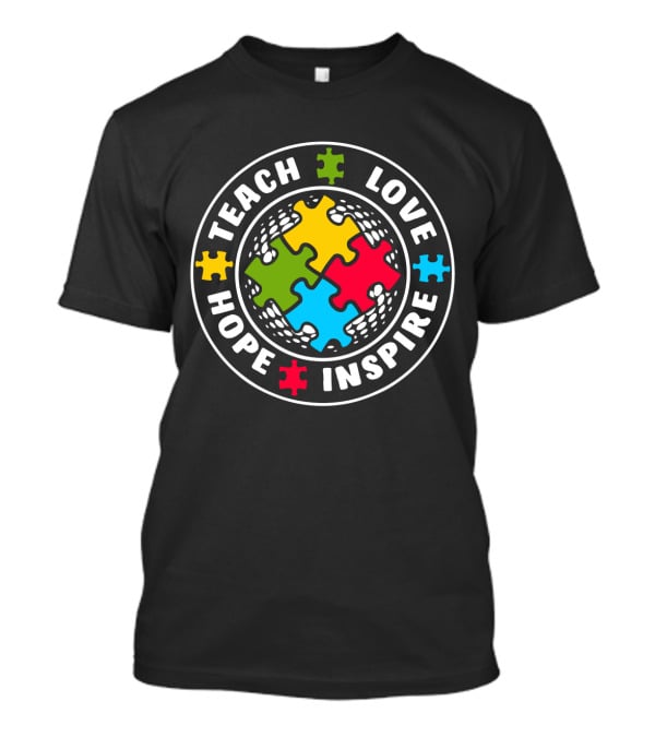 Autism Teacher Special Education Back Teach Love Hope Inspire Puzzle T-Shirt