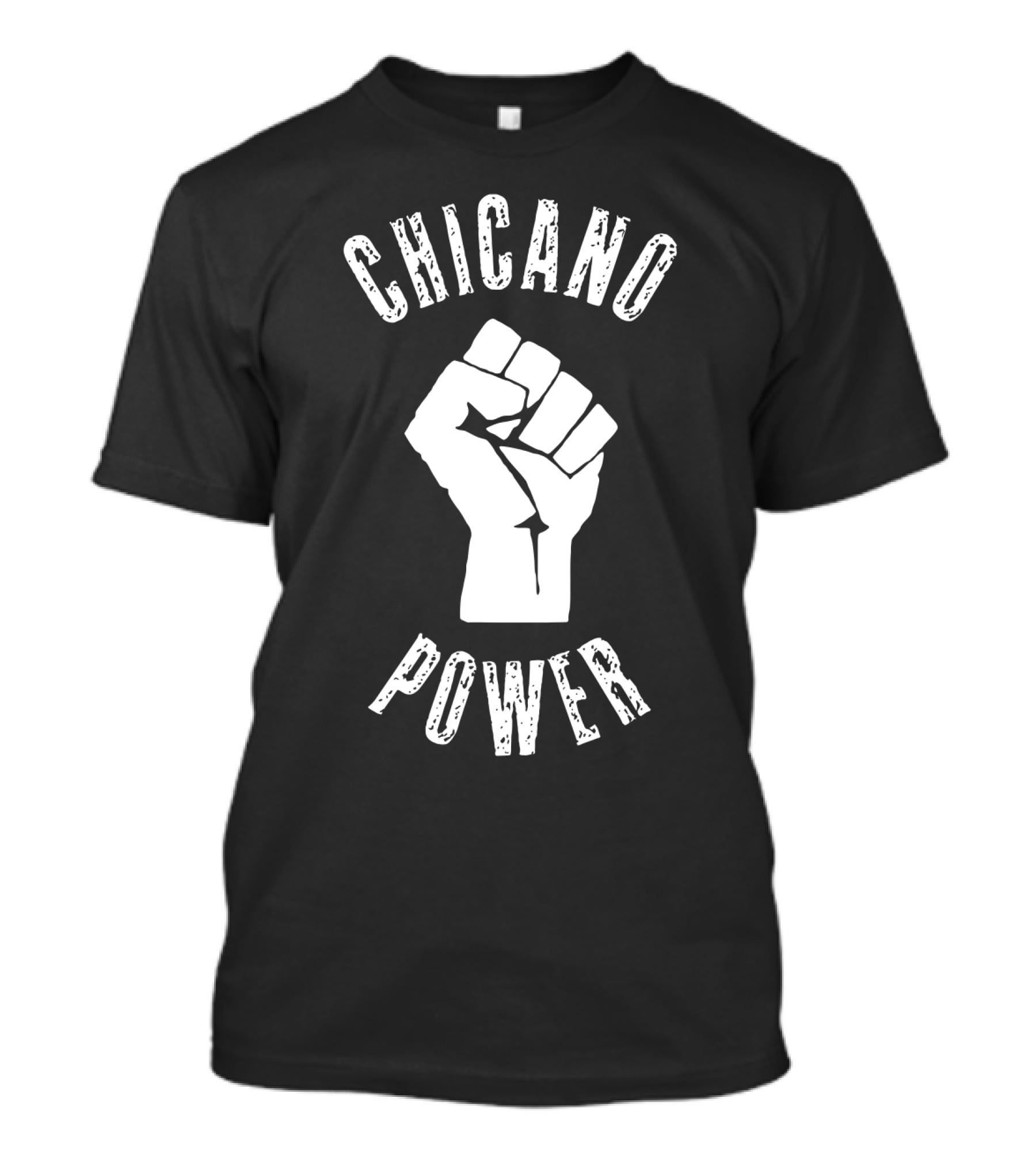 Chicano Power Mexican Mexico Chicanismo Latina Latinx Raza Fist T-Shirt