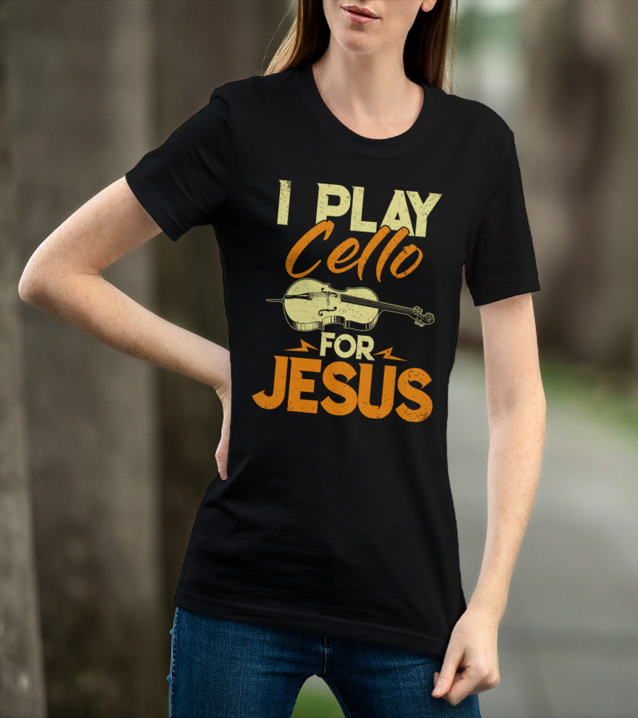 I Play Cello For Jesus Cello Illustration Christian Musicians T-Shirt
