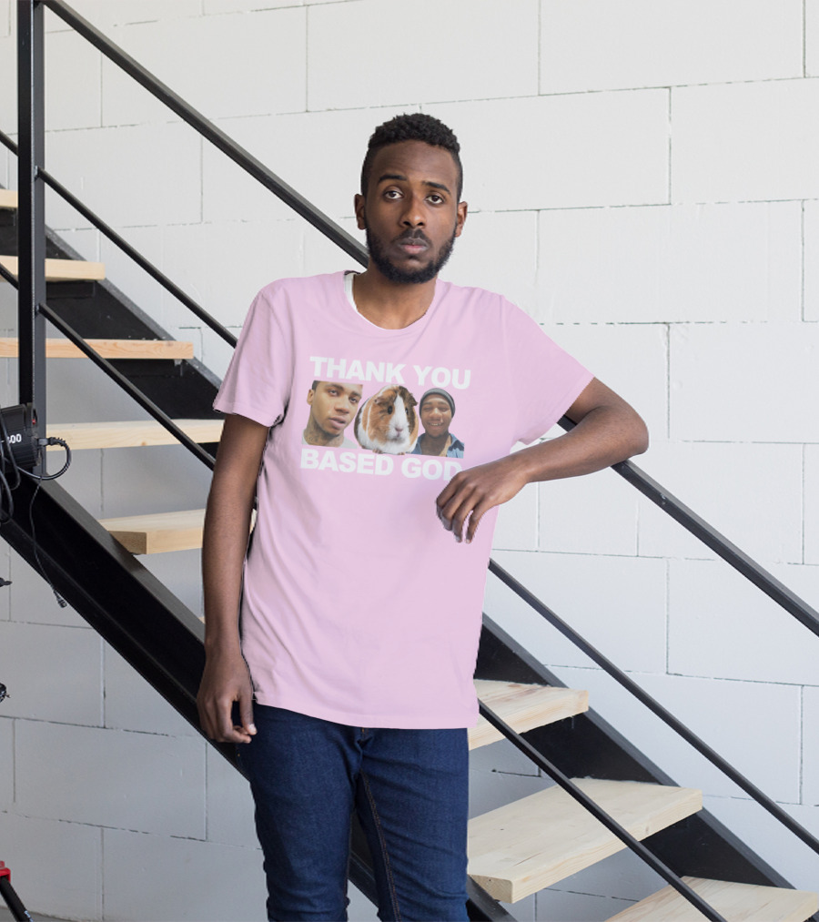 Thank You Based God Based World Merch T-Shirt