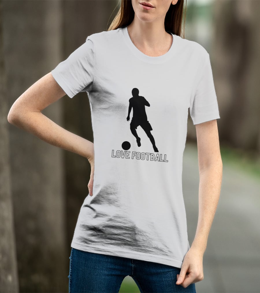 Love Football Soccer T-Shirt