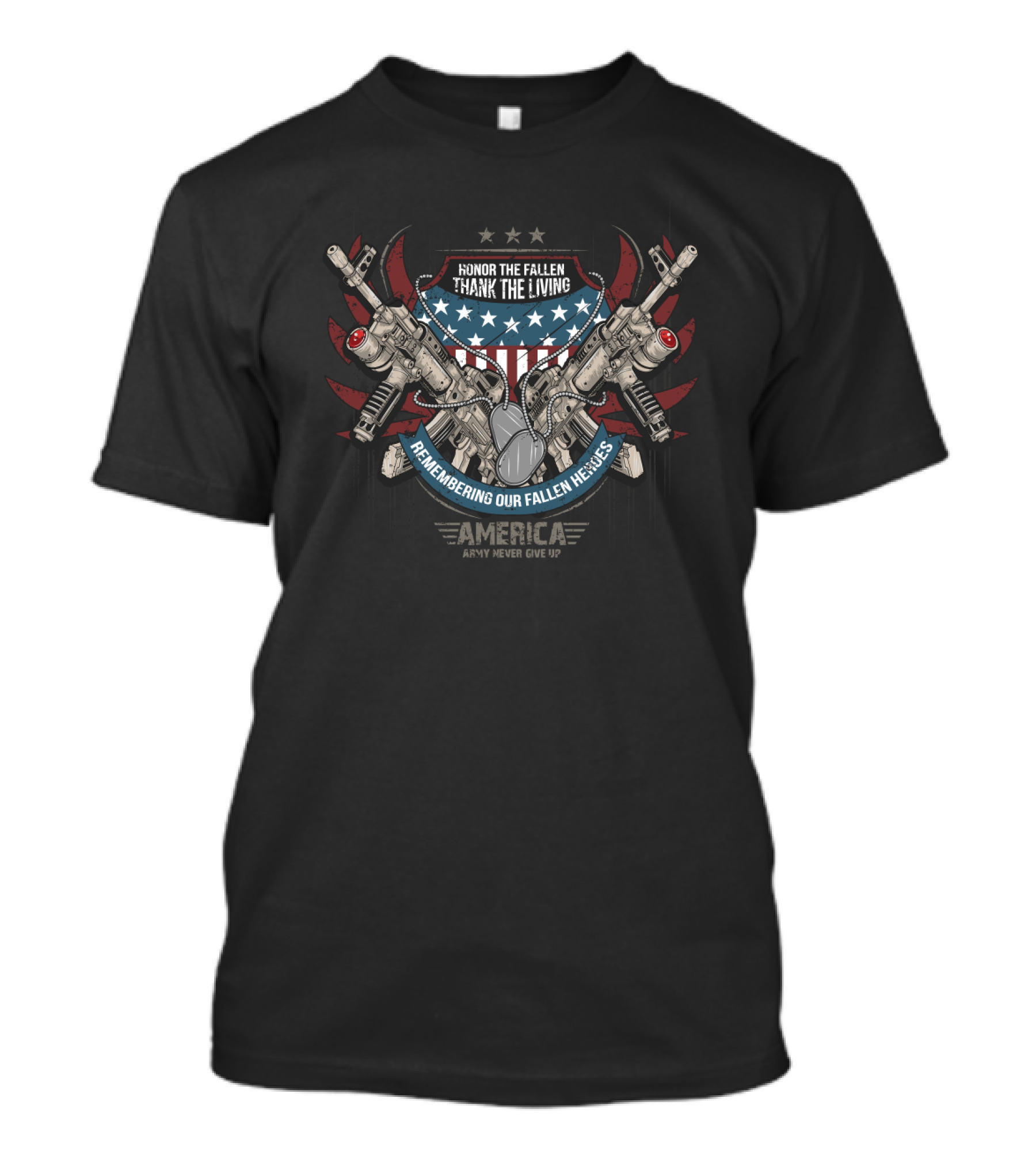 Honor The Fallen Thank The Living Vintage American Flag Guns Remembering Our Fallen Heroes America Never Give Up T-Shirt