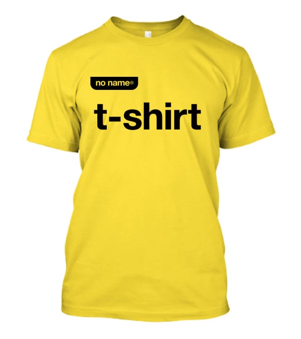 No Name T-Shirt Label Minimalist T-Shirt
