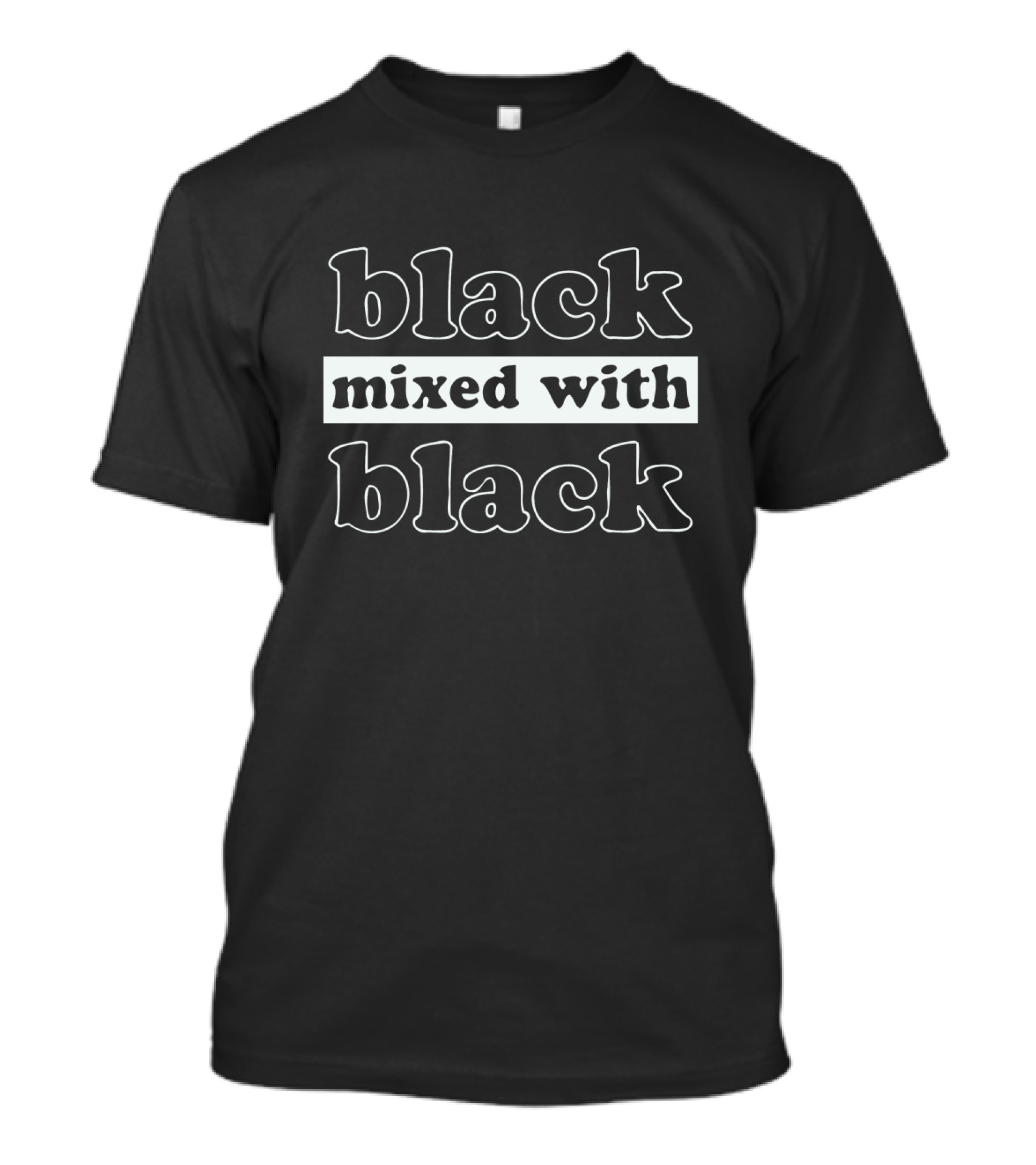 Black Mixed With Black T-Shirt