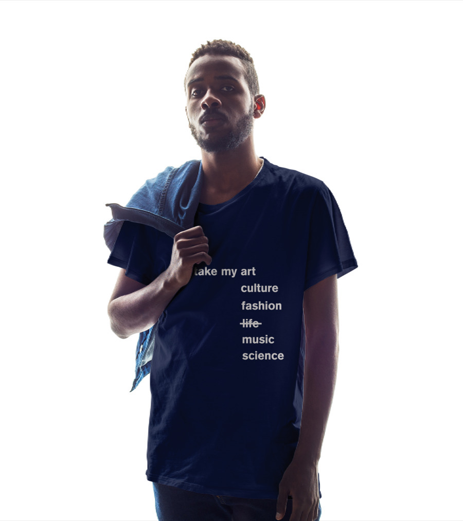 Idris Elba Tone Deaf Take My Art Culture Fashion Music Science T-Shirt
