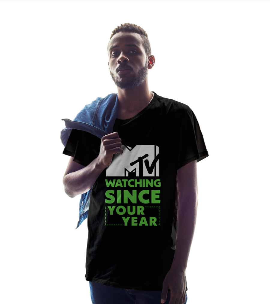 MTV Watching Since Your Year T-Shirt