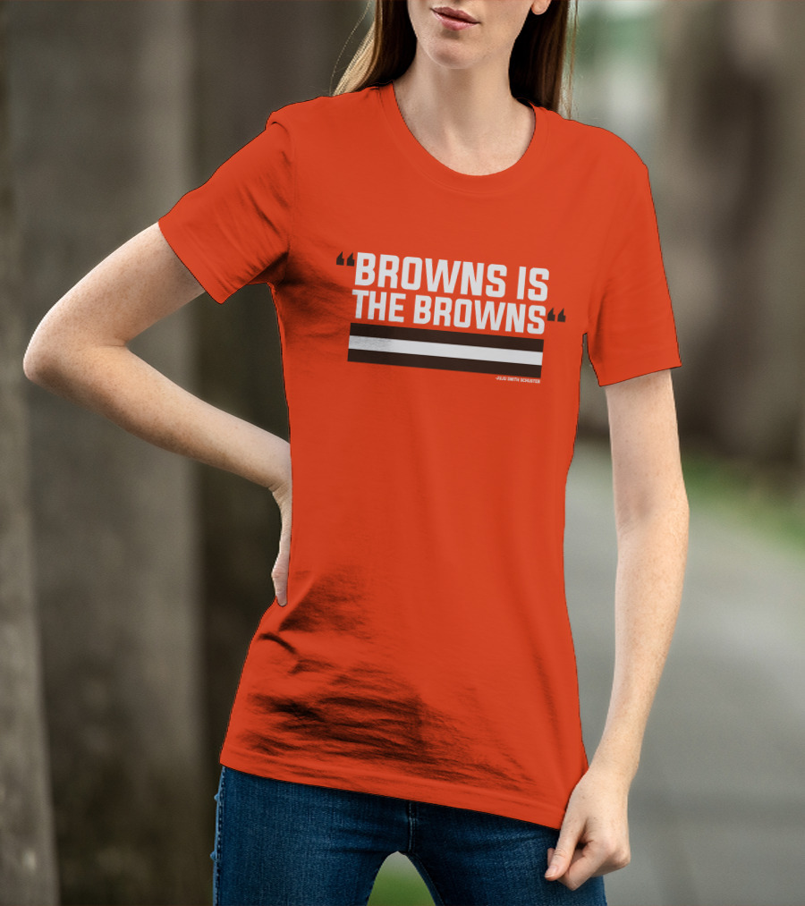 Browns Is The Browns JuJu Smith Schuster T-Shirt