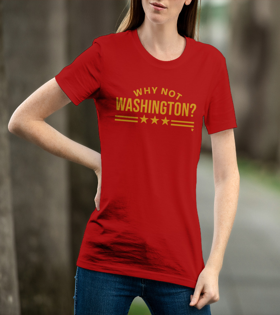 Why Not Washington Three Stars Red T-Shirt