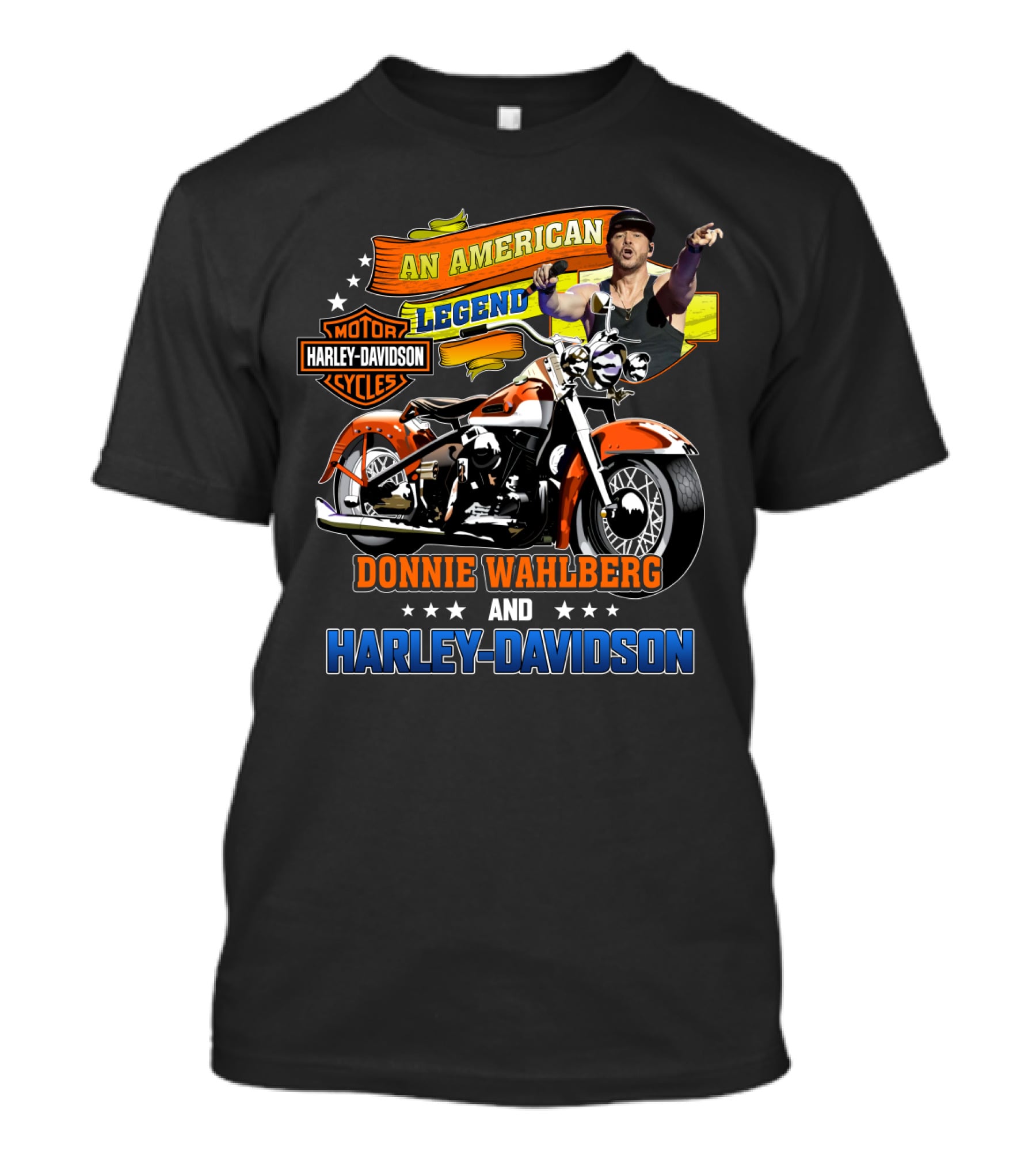 An American Legend Donnie Wahlberg And Harley Davidson Motor Cycles T-Shirt