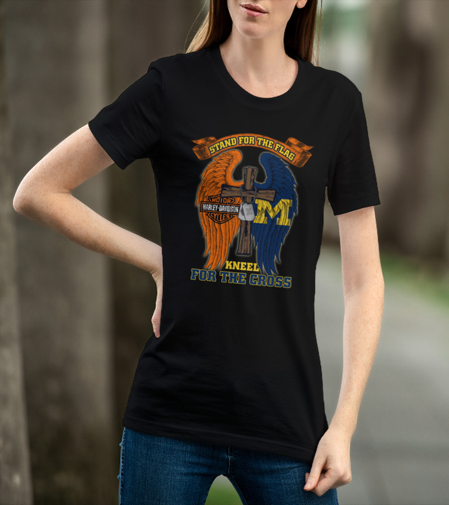Stand For The Flag Kneel For The Cross Harley Davidson Michigan Wolverines T-Shirt