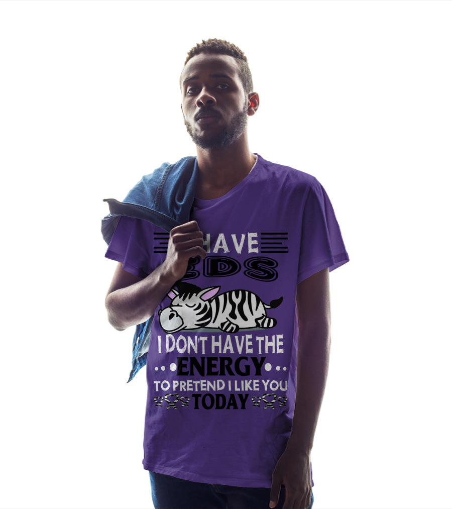 I Have EDS I Don't Have The Energy To Pretend I Like You Today Zebra T-Shirt