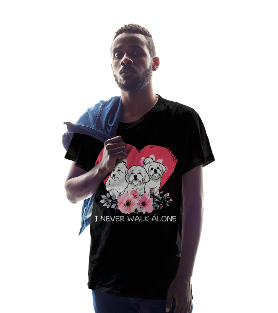 I Never Walk Alone Maltese Dog Heart And Flowers T-Shirt