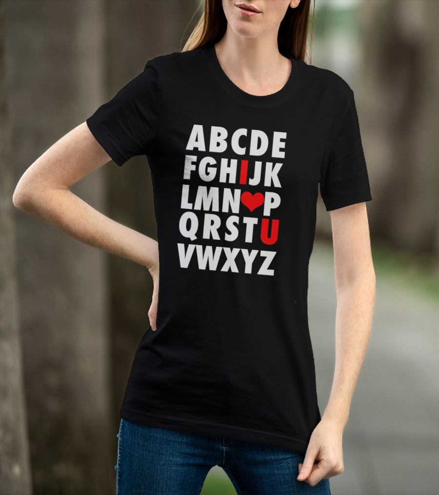 ABC I Love U Alphabet Valentine Slog T-Shirt