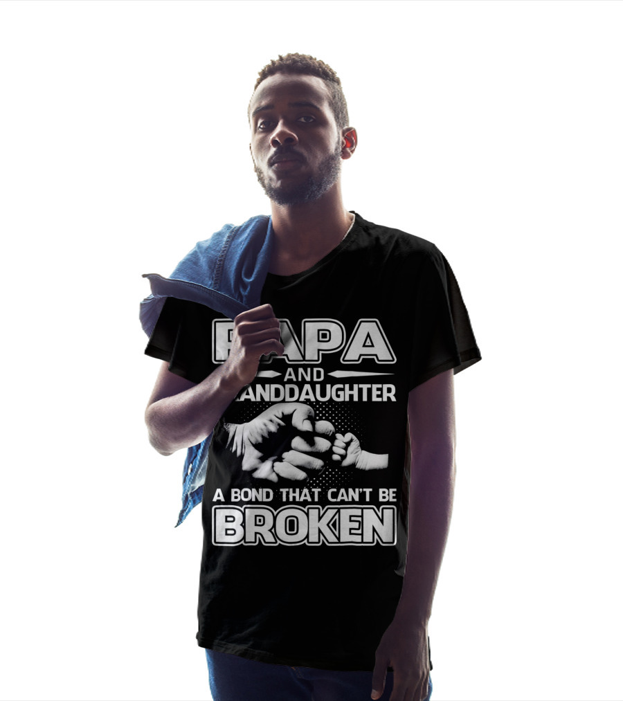 PAPA And Granddaughter A Bond That Can't Be Broken T-Shirt