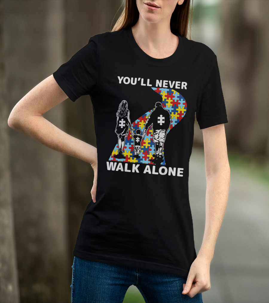 You'll Never Walk Alone Autism Awareness Family Puzzle Path T-Shirt