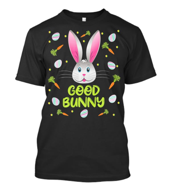Good Bunny Easter Egg Carrot Fun T-Shirt