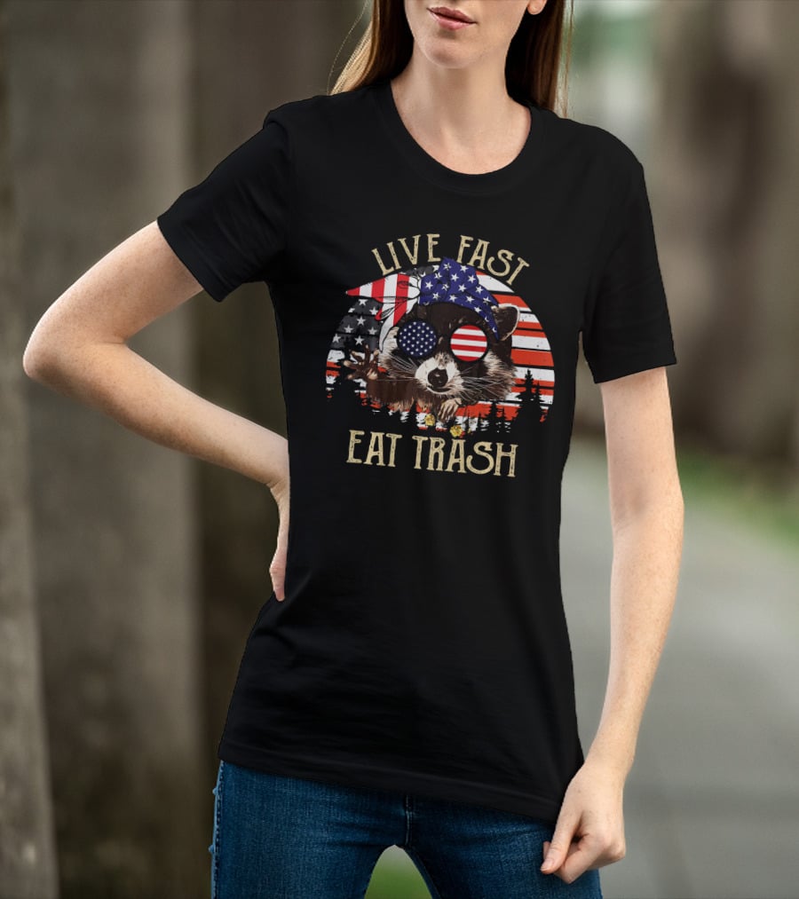 Live Fast Eat Trash American Flag Raccoon Patriotic T-Shirt