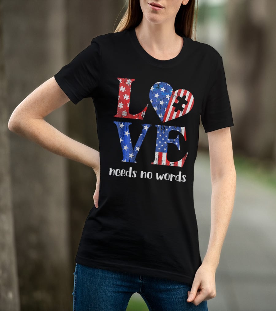 Love Needs No Words Autism Awareness American Flag Puzzle T-Shirt