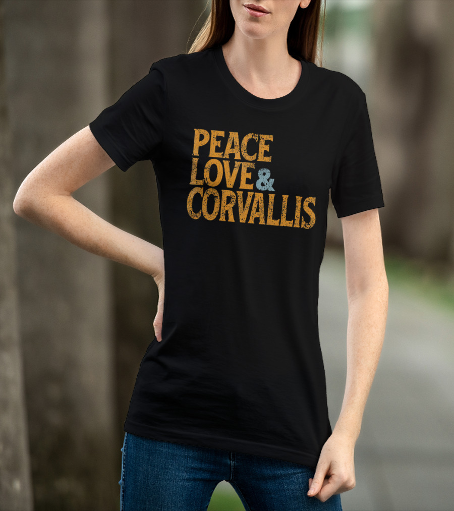 Peace Love Corvallis Retro 1960s T-Shirt